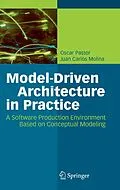 E-Book (pdf) Model-Driven Architecture in Practice von Oscar Pastor, Juan Carlos Molina