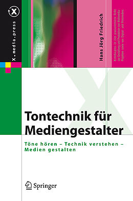 Fester Einband Tontechnik für Mediengestalter von Hans Jörg Friedrich