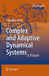 eBook (pdf) Complex and Adaptive Dynamical Systems de Claudius Gros