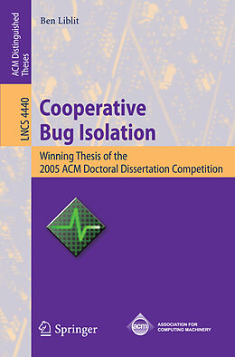 Kartonierter Einband Cooperative Bug Isolation von Ben Liblit