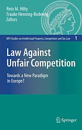 eBook (pdf) Law Against Unfair Competition de Reto M. Hilty, Frauke Henning-Bodewig