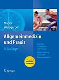 E-Book (pdf) Allgemeinmedizin und Praxis von Frank H. Mader, Herbert Weißgerber