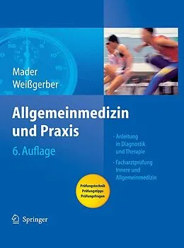 E-Book (pdf) Allgemeinmedizin und Praxis von Frank H. Mader, Herbert Weißgerber