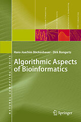 Livre Relié Algorithmic Aspects of Bioinformatics de Dirk Bongartz, Hans-Joachim Böckenhauer