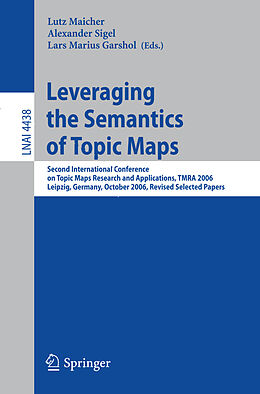 Couverture cartonnée Leveraging the Semantics of Topic Maps de 
