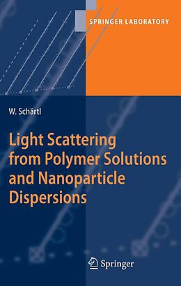 eBook (pdf) Light Scattering from Polymer Solutions and Nanoparticle Dispersions de Wolfgang Schärtl