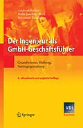 E-Book (pdf) Der Ingenieur als GmbH-Geschäftsführer von Andreas Sattler, Hans-Joachim Broll, Sebastian Kaufmann