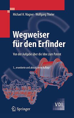 E-Book (pdf) Wegweiser für den Erfinder von Michael H. Wagner, Wolfgang Thieler