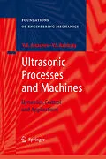 E-Book (pdf) Ultrasonic Processes and Machines von V. K. Astashev, V. I. Babitsky
