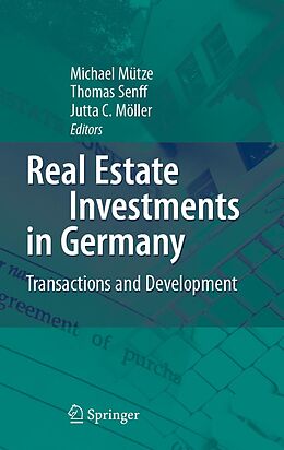 eBook (pdf) Real Estate Investments in Germany de Michael Mütze, Thomas Senff, Jutta C. Möller