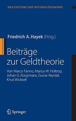 E-Book (pdf) Beiträge zur Geldtheorie von Friedrich A. Hayek