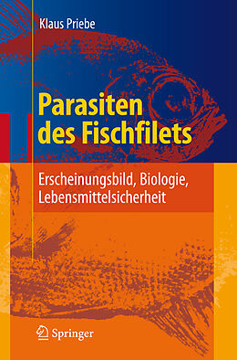 Fester Einband Parasiten des Fischfilets von Klaus Priebe