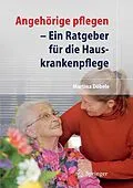 E-Book (pdf) Angehörige pflegen von M. Döbele