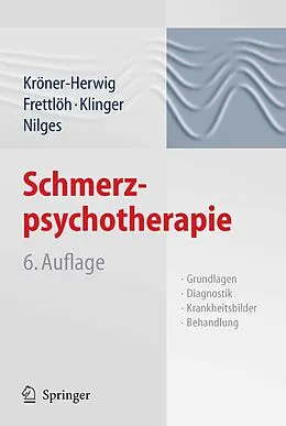 E-Book (pdf) Schmerzpsychotherapie von Birgit Kröner-Herwig, Jule Frettlöh, Regine Klinger