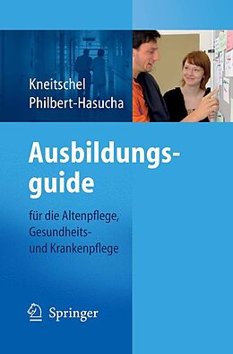 E-Book (pdf) Ausbildungsguide von Barbara Kneitschel, Sabine Philbert-Hasucha