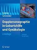 E-Book (pdf) Dopplersonographie in Geburtshilfe und Gynäkologie von Horst Steiner, Karl-Theo M. Schneider