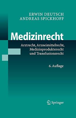 E-Book (pdf) Medizinrecht von Erwin Deutsch, Andreas Spickhoff