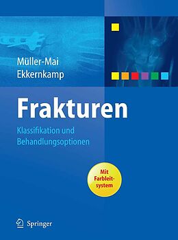 E-Book (pdf) Frakturen von Christian Müller-Mai, Axel Ekkernkamp