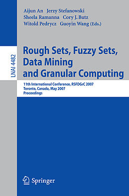 Kartonierter Einband Rough Sets, Fuzzy Sets, Data Mining and Granular Computing von 