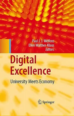 E-Book (pdf) Digital Excellence von Paul J. J Welfens, Ellen Walther-Klaus