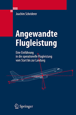 Fester Einband Angewandte Flugleistung von Joachim Scheiderer