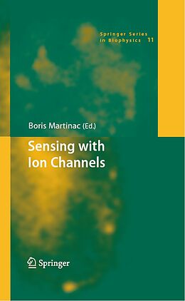 eBook (pdf) Sensing with Ion Channels de Boris Martinac