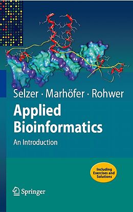 eBook (pdf) Applied Bioinformatics de Paul Maria Selzer, Richard Marhöfer, Andreas Rohwer