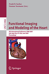 Couverture cartonnée Functional Imaging and Modeling of the Heart de 