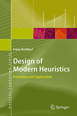 Fester Einband Design of Modern Heuristics von Franz Rothlauf