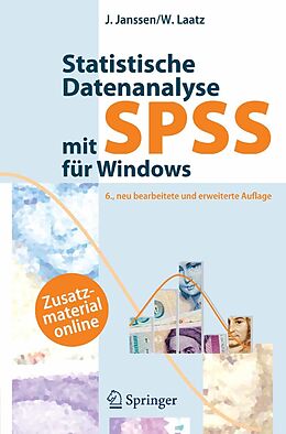 E-Book (pdf) Statistische Datenanalyse mit SPSS für Windows von Jürgen Janssen, Wilfried Laatz