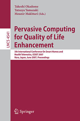 Kartonierter Einband Pervasive Computing for Quality of Life Enhancement von 