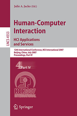Kartonierter Einband Human-Computer Interaction. HCI Applications and Services von 