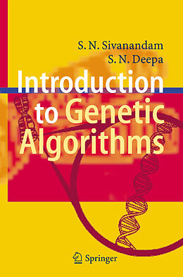 Livre Relié Introduction to Genetic Algorithms de S.N. Sivanandam, S. N. Deepa