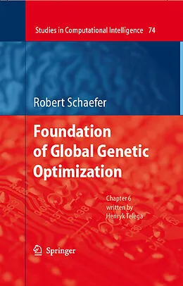 E-Book (pdf) Foundations of Global Genetic Optimization von Robert Schaefer