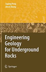 eBook (pdf) Engineering Geology for Underground Rocks de Suping Peng, Jincai Zhang