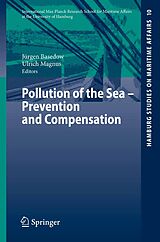 eBook (pdf) Pollution of the Sea - Prevention and Compensation de Jürgen Basedow, Ulrich Magnus