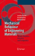 E-Book (pdf) Mechanical Behaviour of Engineering Materials von Joachim Roesler, Harald Harders, Martin Baeker