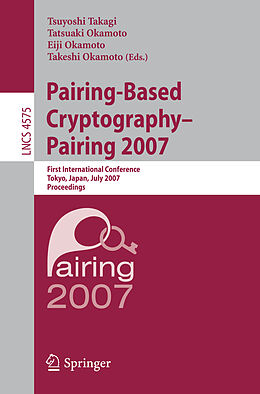 Kartonierter Einband Pairing-Based Cryptography - Pairing 2007 von 