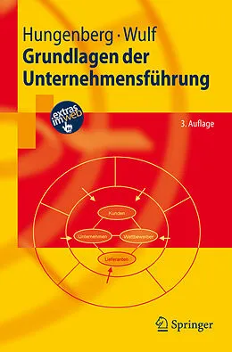 E-Book (pdf) Grundlagen der Unternehmensführung von Harald Hungenberg, Torsten Wulf