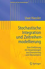E-Book (pdf) Stochastische Integration und Zeitreihenmodellierung von Uwe Hassler