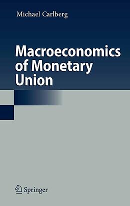eBook (pdf) Macroeconomics of Monetary Union de Michael Carlberg