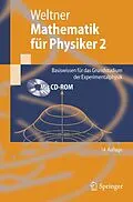 E-Book (pdf) Mathematik für Physiker 2 von Klaus Weltner, Hartmut Wiesner, Paul-Bernd Heinrich