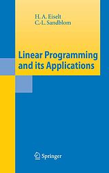 eBook (pdf) Linear Programming and its Applications de H. A. Eiselt, C. -L. Sandblom