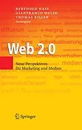 E-Book (pdf) Web 2.0 von Berthold H. Hass, Gianfranco Walsh, Thomas Kilian