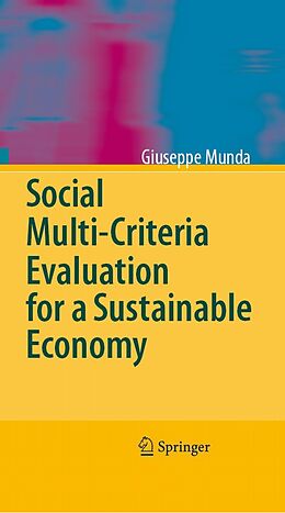 eBook (pdf) Social Multi-Criteria Evaluation for a Sustainable Economy de Giuseppe Munda