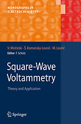 eBook (pdf) Square-Wave Voltammetry de Valentin Mirceski, Sebojka Komorsky-Lovric, Milivoj Lovric