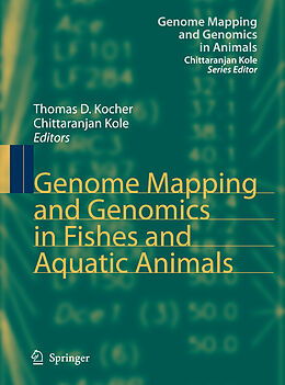 Livre Relié Genome Mapping and Genomics in Fishes and Aquatic Animals de 