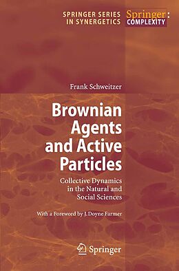 E-Book (pdf) Brownian Agents and Active Particles von Frank Schweitzer