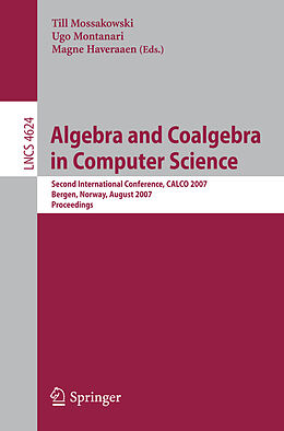 Kartonierter Einband Algebra and Coalgebra in Computer Science von 