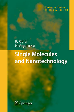 Livre Relié Single Molecules and Nanotechnology de 